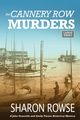 The Cannery Row Murders, Rowse Sharon