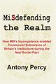 Misdefending the Realm, Percy Antony