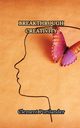 Breakthrough Creativity, Portlander Clement
