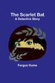The Scarlet Bat, Hume Fergus