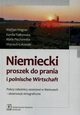 Niemiecki proszek do prania i polnische Wirtschaft, Wagner Mathias, Fiakowska Kamila, Piechowska Maria
