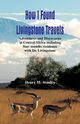 How I Found Livingstone, Stanley Henry M.