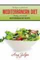 The Beginner's Guide to the Mediterranean Diet, Zulpa Amy