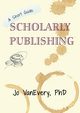 Scholarly Publishing, VanEvery Jo