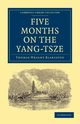 Five Months on the Yang-Tsze, Blakiston Thomas Wright