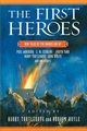 The First Heroes, 