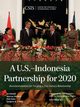 A U.S.-Indonesia Partnership for 2020, Hiebert Murray