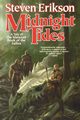 Midnight Tides, Erikson Steven