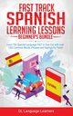 Spanish Language Lessons for Beginners Bundle, Learners DL Language