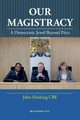 Our Magistracy, Hosking John