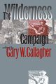 The Wilderness Campaign, 