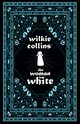 Wilkie Collins' The Woman in White, Collins Wilkie