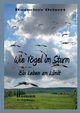 Wie Vgel im Sturm, Deinert Hannelore