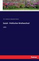 Sozial - Politischer Briefwechsel, Bakunin M. A.