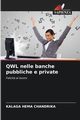 QWL nelle banche pubbliche e private, HEMA CHANDRIKA KALAGA