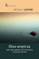 Gos wntrza, Levine Peter A.