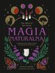 The Witch of the Forest. Magia naturalna, Squire Lindsay