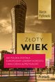 Zoty wiek, Pitkowski Marcin