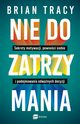 Nie do zatrzymania, Tracy Brian