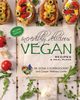 Incredibly Delicious Vegan Recipes and Meal Plans, Cooper-Dockery Dr. Dona