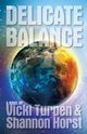 The Delicate Balance, Turpen Vicki
