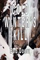 Cold Winter's Kill, Doerr Bob