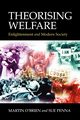 Theorising Welfare, O'Brien Martin