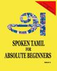SPOKEN TAMIL FOR ABSOLUTE BEGINNERS, D SANJAY