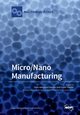 Micro/Nano Manufacturing, 