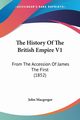 The History Of The British Empire V1, Macgregor John