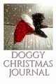 Doggy  Pomeranian  Christmas Journal, Huhn Sir Michael