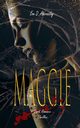 Maggie, Abernathy Eve D.
