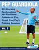 Pep Guardiola - 88 Attacking Combinations and Positional Patterns of Play Direct from Pep's Training Sessions, SoccerTutor.com
