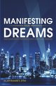 Manifesting Your Dreams, Ramsey DTM Alan
