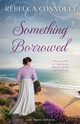 Something Borrowed, Connolly Rebecca