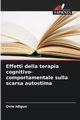 Effetti della terapia cognitivo-comportamentale sulla scarsa autostima, Idigun Ovie