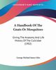 A Handbook Of The Gnats Or Mosquitoes, Giles George Michael James