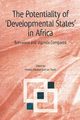 The Potentiality of Developmental States in Africa, 