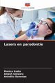 Lasers en parodontie, Kedia Monica