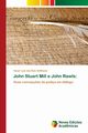 John Stuart Mill e John Rawls, dos Reis Hoffmann Henor Luiz
