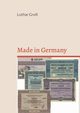 Made in Germany, Gro Lothar