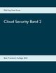 Cloud Security Band 2, Uwe Irmer Dipl. Ing.