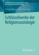 Schlsselwerke der Religionssoziologie, 