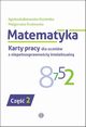 Matematyka Karty pracy dla uczniw z niepenosprawnoci intelektualn Cz 2, Borowska-Kociemba Agnieszka, Krukowska Magorzata