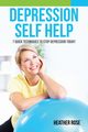 Depression Self Help, Rose Heather