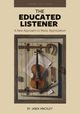 The Educated Listener, Hinckley Jaren