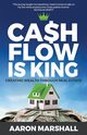 Cash Flow is King, Marshall Aaron
