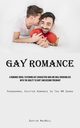 Gay Romance, MacNeil Dustin