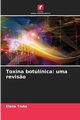 Toxina botulnica, Tru Elena