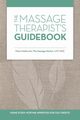 The Massage Therapist's Guidebook, Matkowski Diane